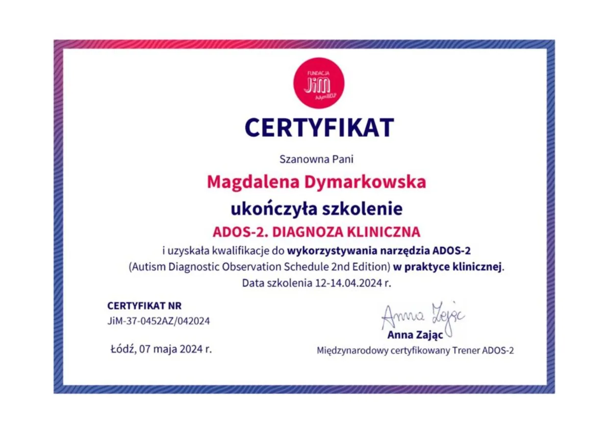 ADOS-2 Clinical Diagnosis certificate, Magdalena Dymarkowska, JiM Foundation